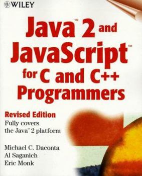 Paperback Java 2tm and Javascripttm for C and C++ Programmers [With *] Book