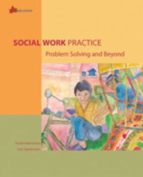 Paperback Social Work Practice: Problem Solving and Beyond, 2nd Edition Book