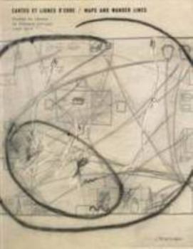 Hardcover Maps And Wander Lines - Fernand Deligny [French] Book