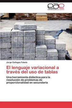 Paperback El Lenguaje Variacional a Traves del USO de Tablas [Spanish] Book