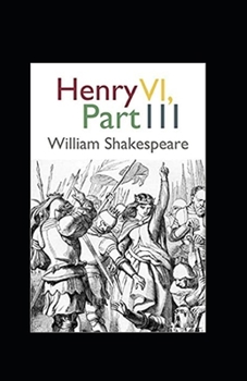 Paperback Henry VI, Part 3 Annotated Book