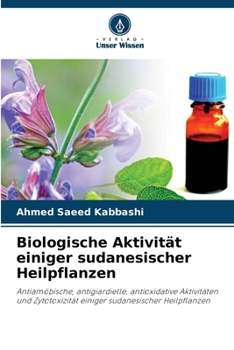 Paperback Biologische Aktivität einiger sudanesischer Heilpflanzen [German] Book