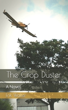 Paperback The Crop Duster Book
