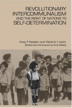 Paperback Revolutionary Intercommunalism and the Right of Nations to Self-Determination Book