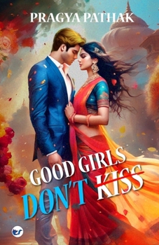 Paperback Good Girls don't Kiss Book