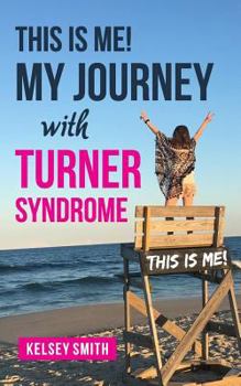 Paperback This is ME!: My Journey with Turner Syndrome Book