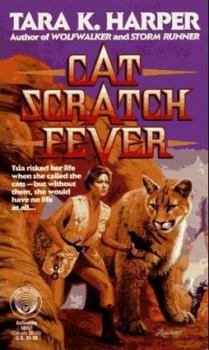 Cat Scratch Fever (Cat Scratch, #1) - Book #1 of the Cat Scratch