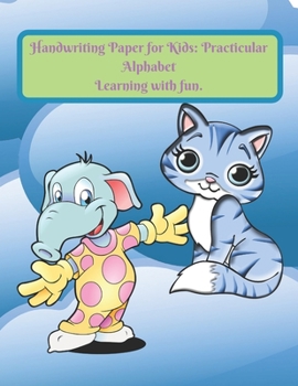 Paperback Handwriting Paper for Kids: Practicular Alphabet Learning with fun.: Cursive Writing Books and Practice Paper:3-Line and Checkered Writing Sheets( Book