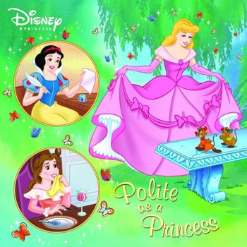 Paperback Polite as a Princess (Disney Princess) Book