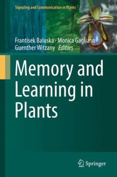 Hardcover Memory and Learning in Plants Book