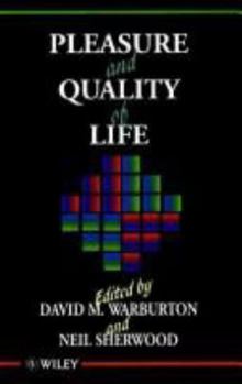 Pleasure and Quality of Life