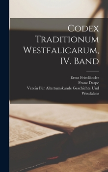 Hardcover Codex Traditionum Westfalicarum, IV. Band [German] Book