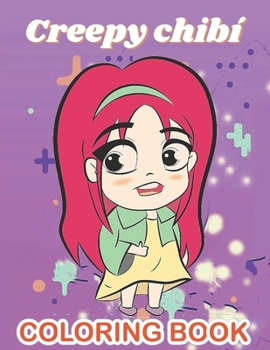 Paperback Creepy chibi: Cute kawaii chibi girls coloring book