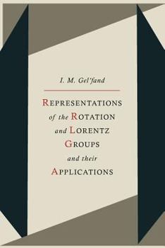 Paperback Representations of the Rotation and Lorentz Groups and Their Applications Book