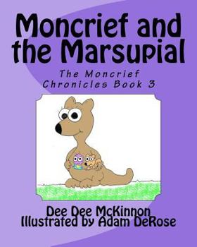 Paperback Moncrief and the Marsupial Book