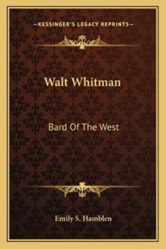 Paperback Walt Whitman: Bard Of The West Book