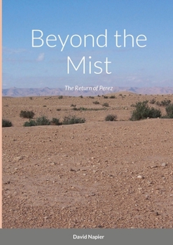 Paperback Beyond the Mist: The Return of Perez Book