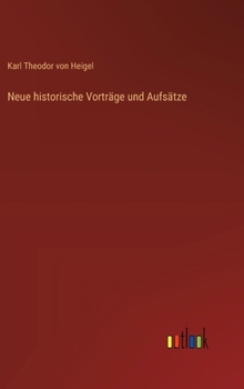 Hardcover Neue historische Vorträge und Aufsätze [German] Book