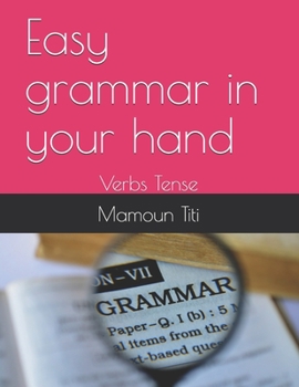 Paperback Easy grammar in your hand: Verbs Tense Book