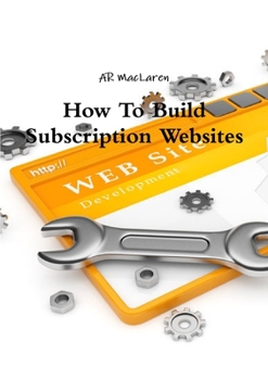 Paperback How To Build Subscription Websites Book