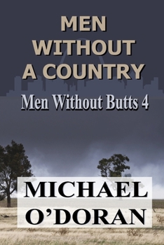 Paperback Men Without a Country: Men Without Butts 4 Book