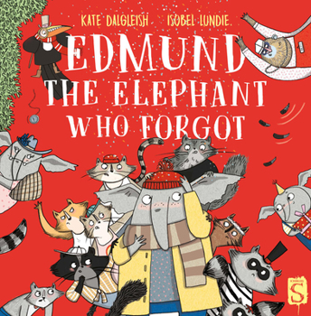 Hardcover Edmund the Elephant Who Forgot Book