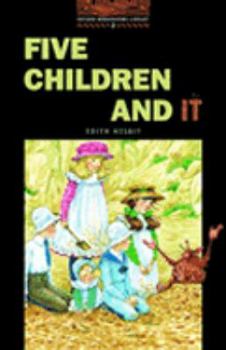 Paperback The Oxford Bookworms Library: Stage 2: 700 Headwords Five Children and It Book