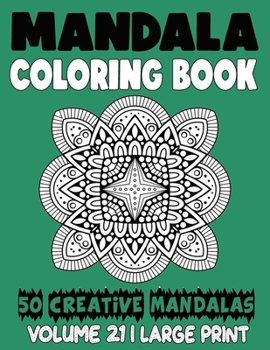 Paperback Mandala Coloring Book: 50 Beautiful Mandalas to Relax and Relieve Stress Book