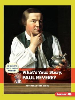 Paperback What's Your Story, Paul Revere? Book