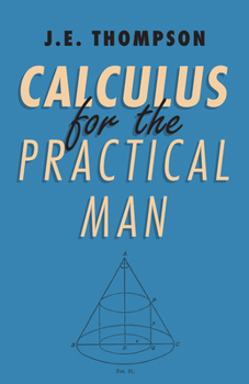 Paperback Calculus for the Practical Man Book