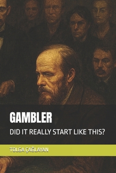 Paperback Gambler: Did It Really Start Like This? Book