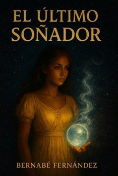 Paperback El Ultimo Soñador [Spanish] Book