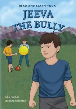 Paperback Jeeva The Bully: Read And Learn Yoga Book