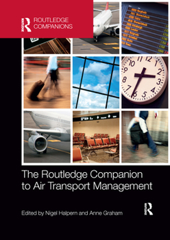 Paperback The Routledge Companion to Air Transport Management Book