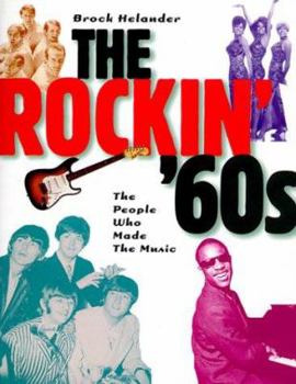 Paperback Rockin' '60s: The People Who Made the Music Book