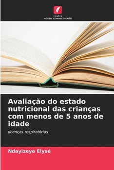 Paperback Avaliação do estado nutricional das crianças com menos de 5 anos de idade [Portuguese] Book