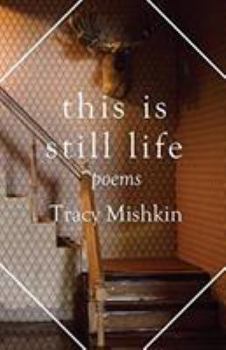 Paperback This Is Still Life: Poems Book