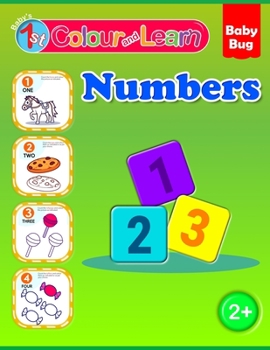 Paperback Colour and Learn: Numbers Book
