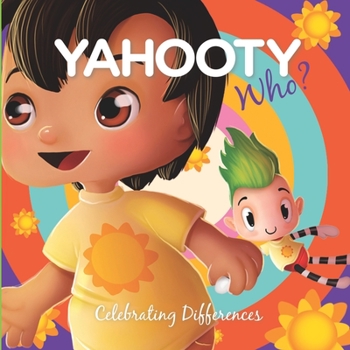 Paperback Yahooty Who? Celebrating Differences Book
