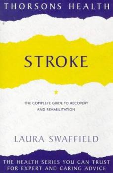 Paperback Stroke: The Complete Guide to Recovery and Rehabilitation Book