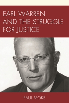 Paperback Earl Warren and the Struggle for Justice Book