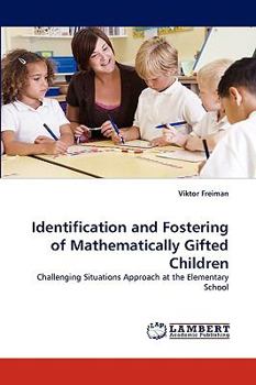 Paperback Identification and Fostering of Mathematically Gifted Children Book