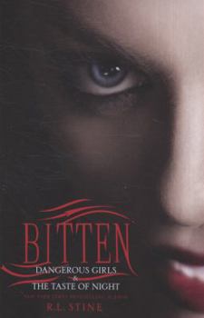 Paperback Bitten: Dangerous Girls & the Taste of Night Book
