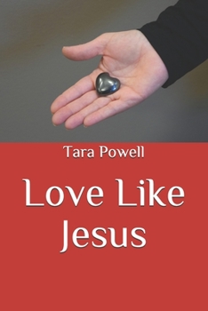 Paperback Love Like Jesus Book