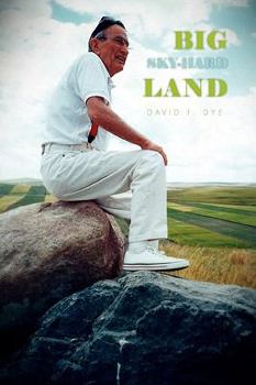 Paperback Big Sky-Hard Land Book