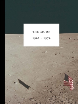 Hardcover The Moon 1968-1972 Book