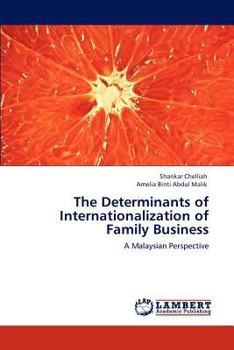 Paperback The Determinants of Internationalization of Family Business Book