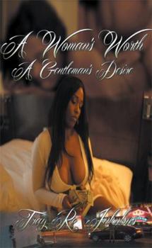 Hardcover A Woman's Worth A Gentleman's Desire Book