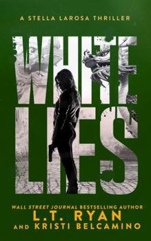 White Lies (Stella LaRosa)