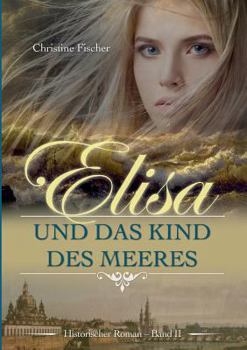 Paperback Elisa und das Kind des Meeres [German] Book